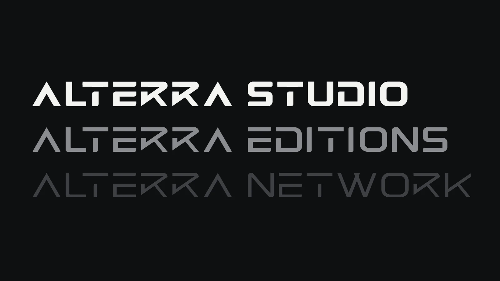 ALTERRA STUDIO, ALTERRA EDITIONS and ALTERRA NETWORK set in Primary Bold, Regular and Light