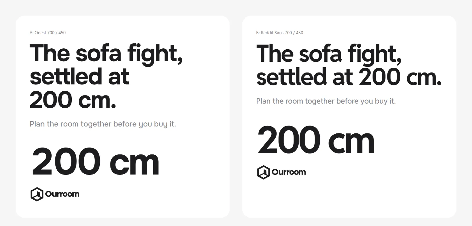 Type test: The sofa fight, settled at 200 cm, set in Onest and in Reddit Sans